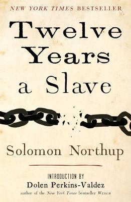 Twelve Years a Slave : Narrative of Solomon Northup, a Citizen of New-York, Kidnapped in Washington City in 1841, and Rescued in 1853 cover image