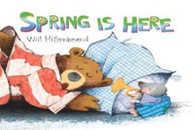 Spring is here a bear and mole story cover image