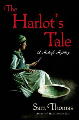 The harlot's tale : a midwife mystery cover image