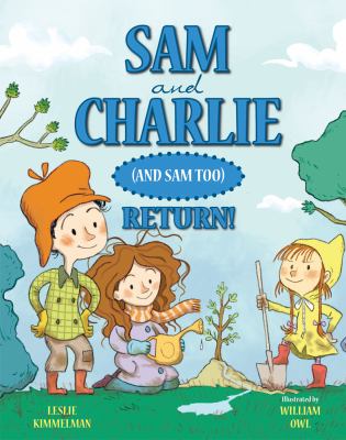 Sam and Charlie (and Sam Too) return! cover image