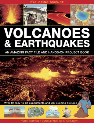 Volcanoes & earthquakes : an amazing fact file and hands-on project book : with 19 easy-to-do experiments and 280 exciting pictures cover image