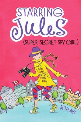 Starring Jules (super-secret spy girl) cover image