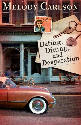 Dating, dining, and desperation cover image