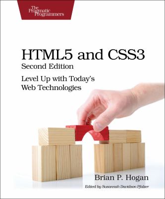 HTML5 and CSS3 : level up with today's web technologies cover image