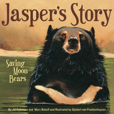 Jasper's story : saving moon bears cover image
