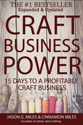 Craft business power : 15 days to a profitable online craft business cover image