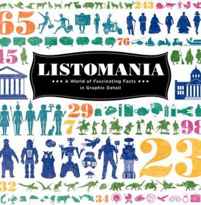 Listomania : a world of fascinating facts in graphic detail cover image