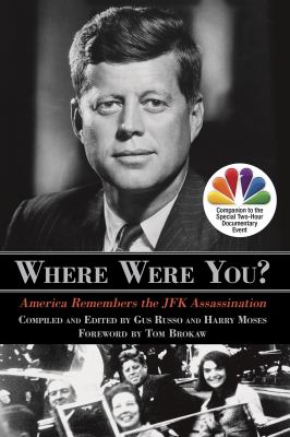 Where were you? America remembers the JFK assassination : cover image