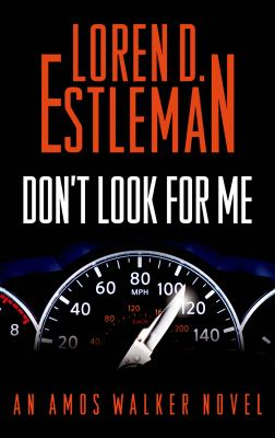 Don't look for me : an Amos Walker novel cover image