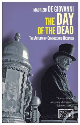 The day of the dead : the autumn of Commissario Ricciardi cover image