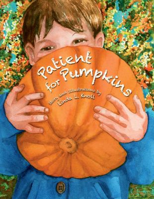Patient for pumpkins cover image