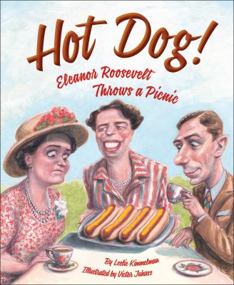 Hot dog! : Eleanor Roosevelt throws a picnic cover image