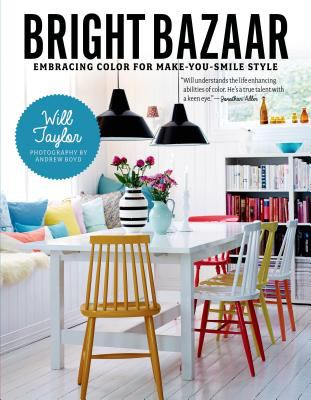 Bright bazaar : embracing color for make-you-smile style cover image