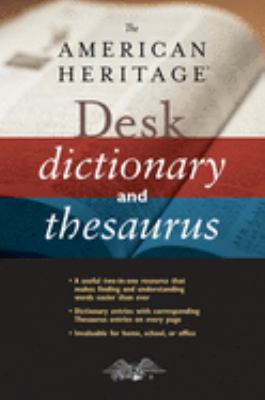 The American Heritage desk dictionary and thesaurus cover image