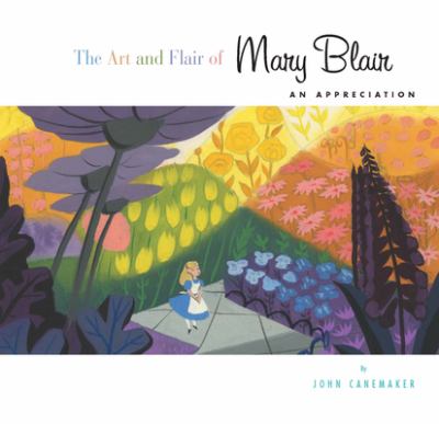 The art and flair of Mary Blair : an appreciation cover image