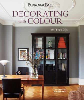 Farrow & Ball : decorating with colour cover image