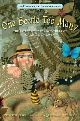 One beetle too many : the extraordinary adventures of Charles Darwin cover image