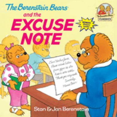 The Berenstain bears and the excuse note cover image