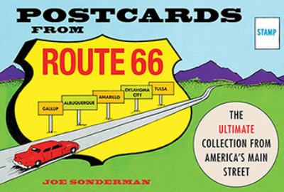 Postcards from Route 66 : the ultimate collection from America's main street cover image