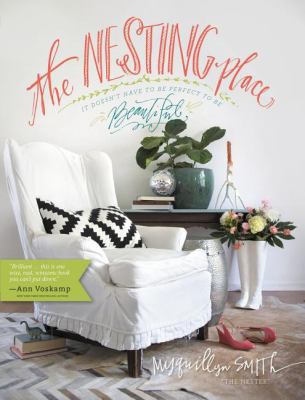 The nesting place : it doesn't have to be perfect to be beautiful cover image