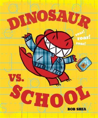 Dinosaur vs. school cover image