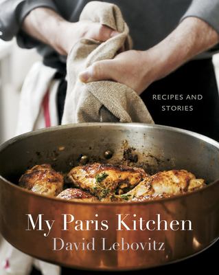 My Paris kitchen : recipes and stories cover image