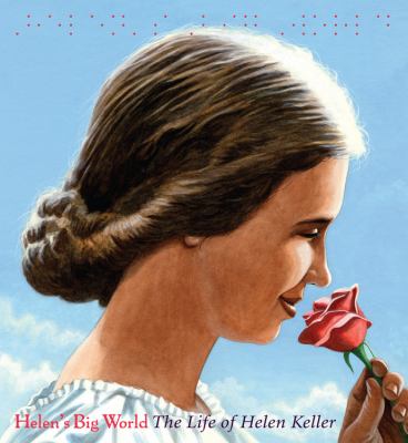 Helen's big world : the life of Helen Keller cover image
