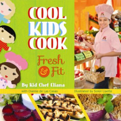 Cool kids cook : Fresh & fit cover image