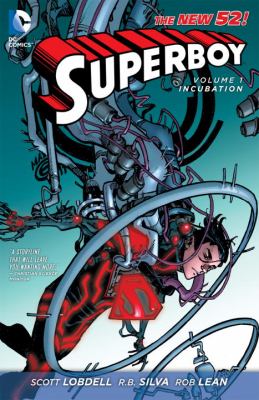Superboy. Volume 1, Incubation cover image