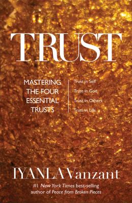 Trust : mastering the four essential trusts cover image