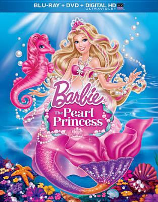 Barbie. The Pearl Princess [Blu-ray + DVD combo] cover image
