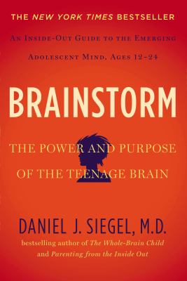 Brainstorm the power and purpose of the teenage brain cover image