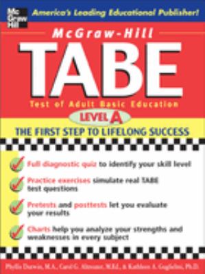 McGraw-Hill's TABE level A: test of adult basic education the first step to lifelong success cover image