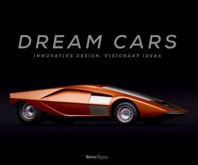 Dream cars : innovative design, visionary ideas cover image
