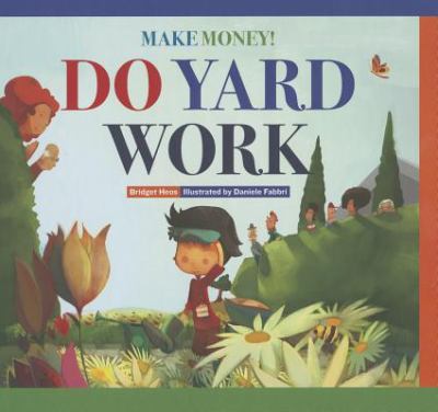 Make money! Do yard work cover image