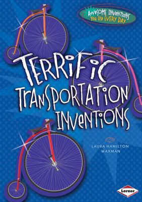 Terrific transportation inventions cover image