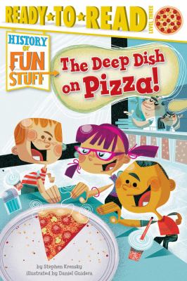 The deep dish on pizza! cover image