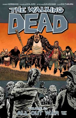 The walking dead. 21, All out war, part two cover image