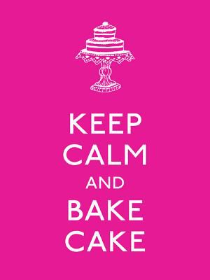 Keep calm and bake cake cover image