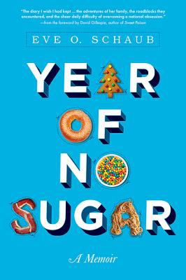 Year of no sugar A Memoir cover image
