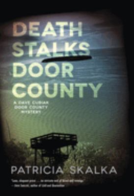 Death stalks Door County : a Dave Cubiak Door County mystery cover image