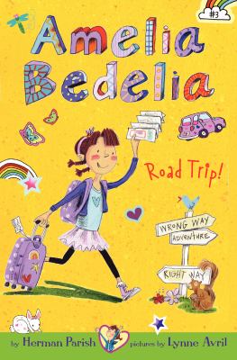 Amelia Bedelia road trip! cover image