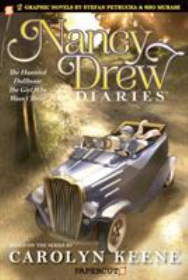 Nancy Drew diaries. 2, The haunted dollhouse ; The girl who wasn't there cover image