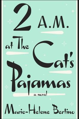 2 A.M. at the Cat's Pajamas cover image