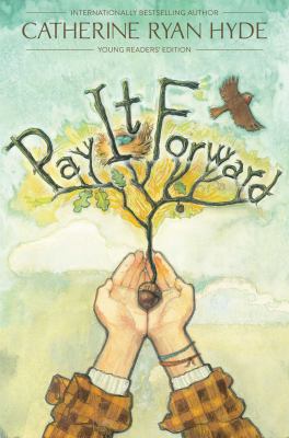 Pay it forward : young readers edition cover image
