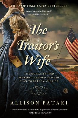 The traitor's wife the woman behind Benedict Arnold and the plan to betray America cover image