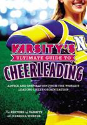 Varsity's ultimate guide to cheerleading cover image