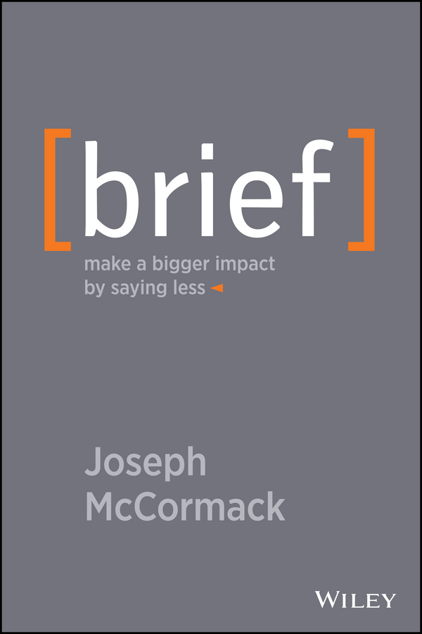 Brief : make a bigger impact by saying less cover image