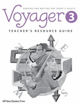 Voyager. 3, Teacher's resource guide : reading and writing for today's adults cover image