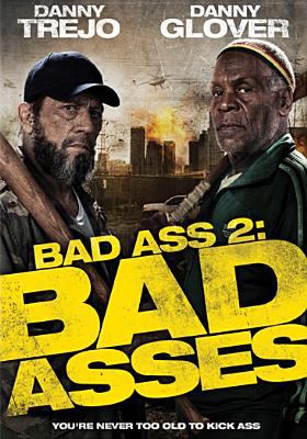 Bad ass. 2 bad asses cover image